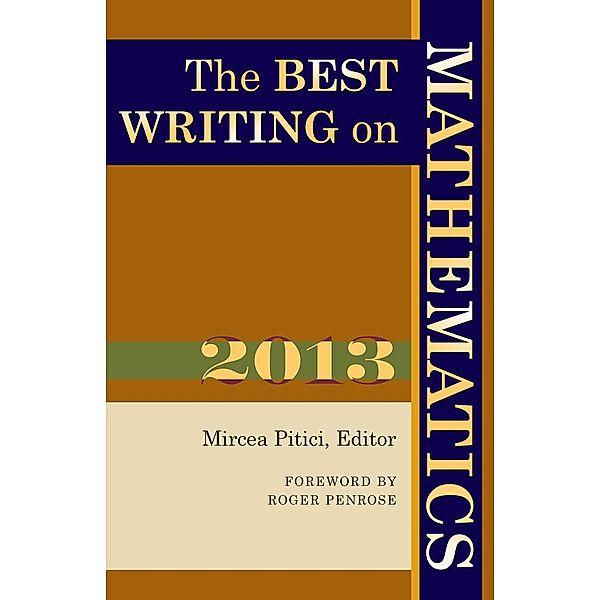 The Best Writing on Mathematics 2013