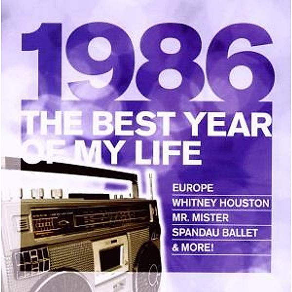 The Best Year Of My Life: 1986, Diverse Interpreten