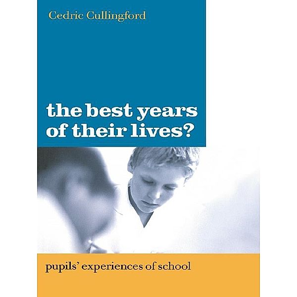 The Best Years of Their Lives?, Cedric Cullingford