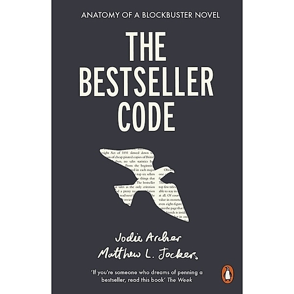 The Bestseller Code, Matthew Jockers, Jodie Archer