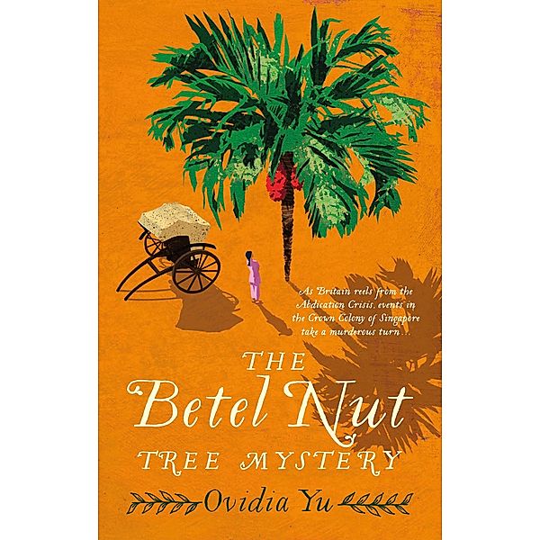 The Betel Nut Tree Mystery / Su Lin Series Bd.2, Ovidia Yu