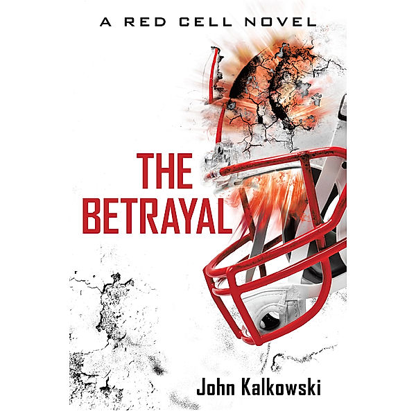 The Betrayal, John Kalkowski