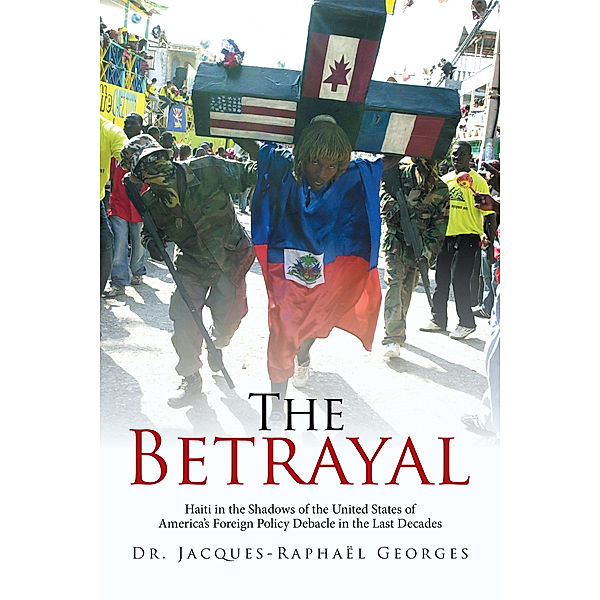 The Betrayal, Dr. Jacques-Raphaël Georges