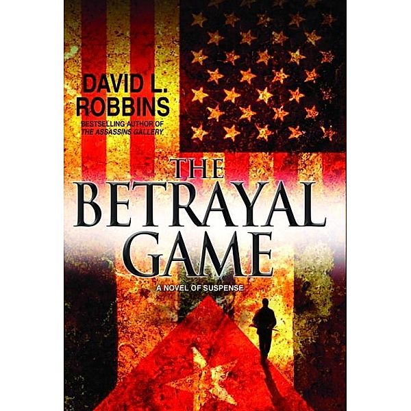 The Betrayal Game / Mikhal Lammeck Bd.2, David L. Robbins
