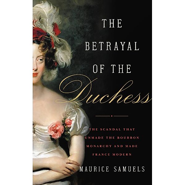 The Betrayal of the Duchess, Maurice Samuels