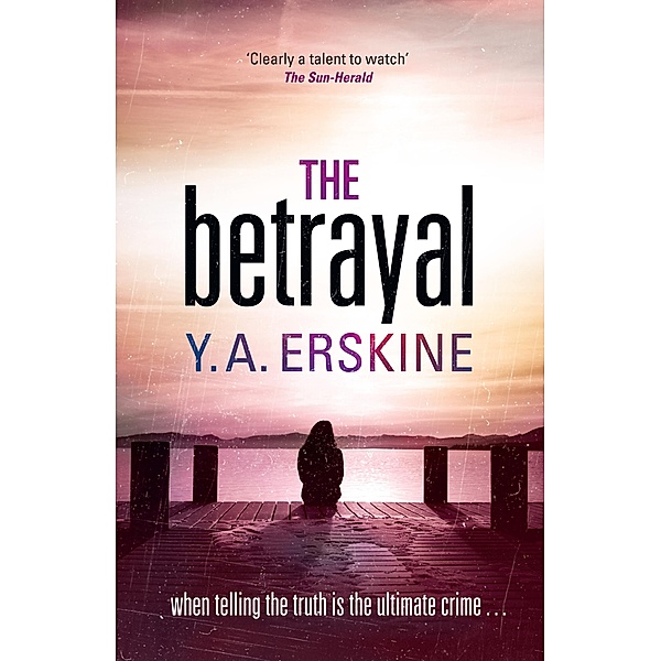 The Betrayal / Puffin Classics, Y A Erskine