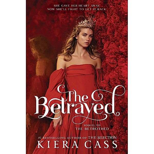 The Betrayed, Kiera Cass