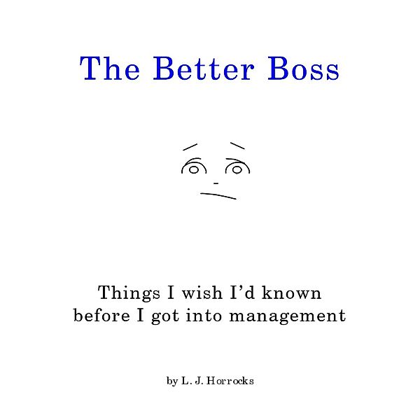 The Better Boss, Leann Horrocks