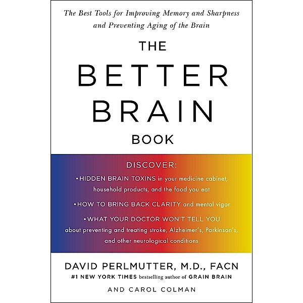 The Better Brain Book, David Perlmutter, Carol Colman