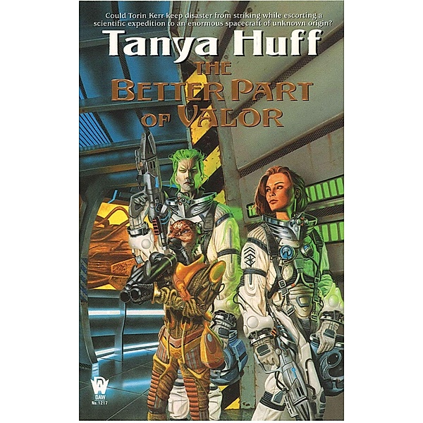The Better Part of Valor / Valor Novel Bd.2, Tanya Huff