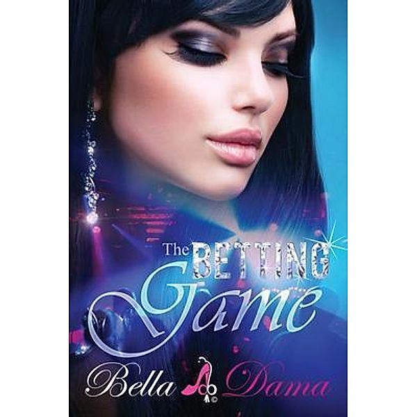 The Betting Game, Bella Dama