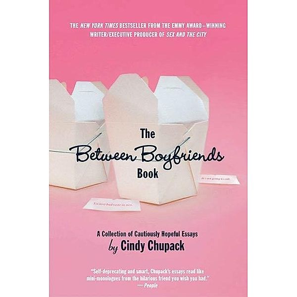 The Between Boyfriends Book, Cindy Chupack