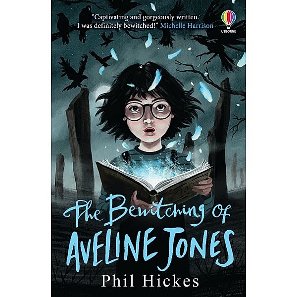 The Bewitching of Aveline Jones, Phil Hickes