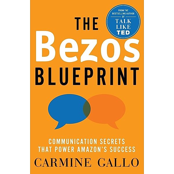 The Bezos Blueprint, Carmine Gallo