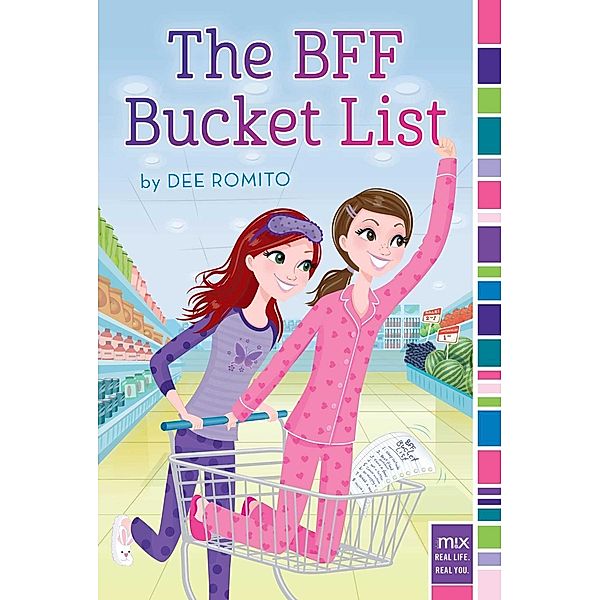 The BFF Bucket List, Dee Romito