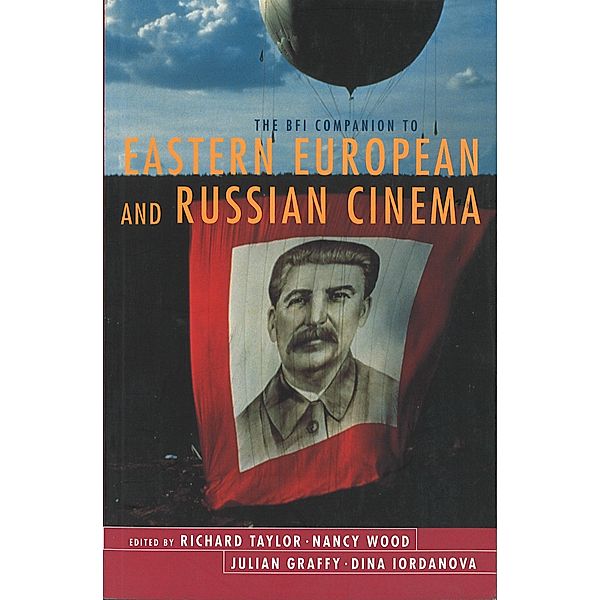 The BFI Companion to Eastern European and Russian Cinema