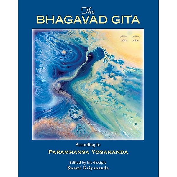 The Bhagavad Gita, Paramhansa Yogananda