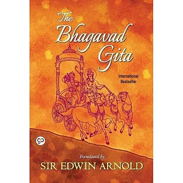 The Bhagavad Gita / GENERAL PRESS, Sir Edwin Arnold, Gp Editors