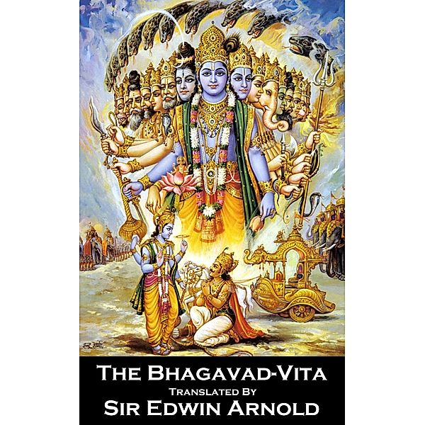 The Bhagavad-Vita, Edwin Arnold