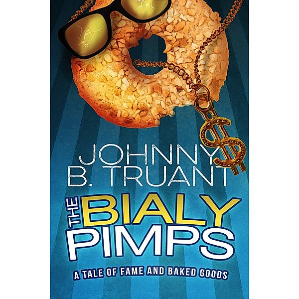 The Bialy Pimps, Johnny B. Truant