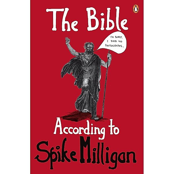 The Bible According to Spike Milligan, Spike Milligan