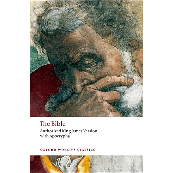 The Bible: Authorized King James Version / Oxford World's Classics