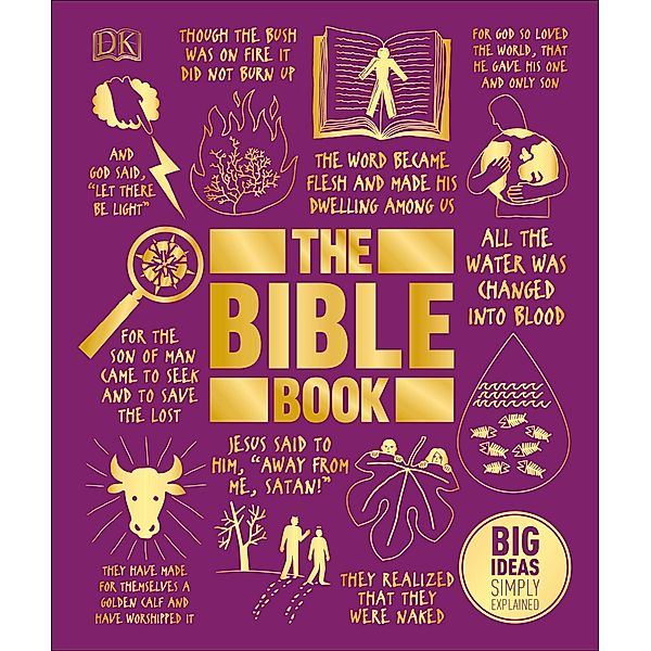 The Bible Book / DK Big Ideas, Dk