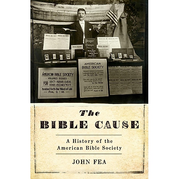 The Bible Cause, John Fea