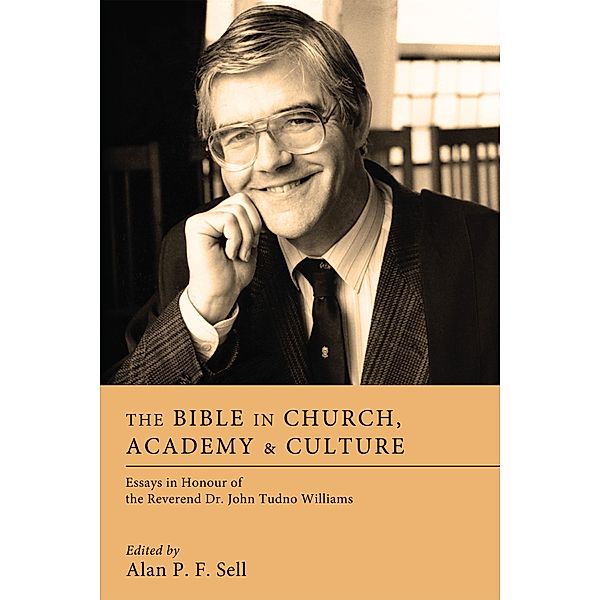 The Bible in Church, Academy, and Culture