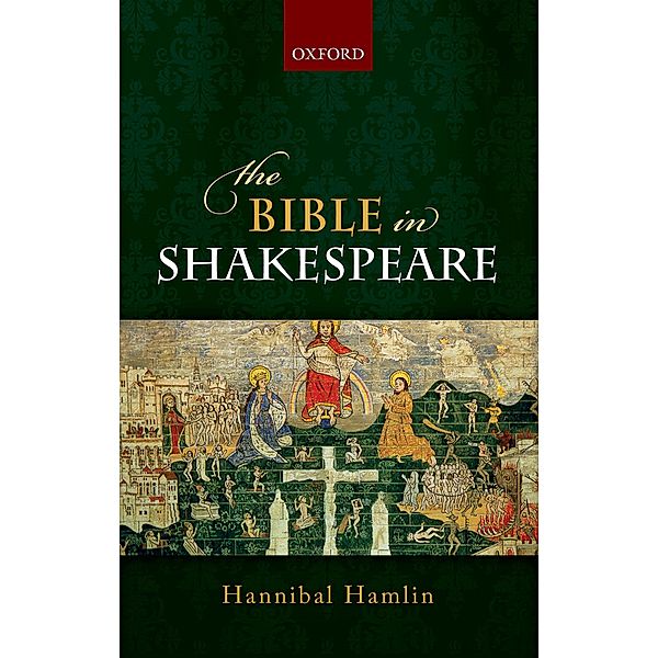 The Bible in Shakespeare, Hannibal Hamlin