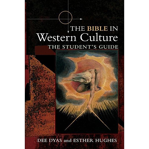 The Bible in Western Culture, Dee Dyas, Esther Hughes