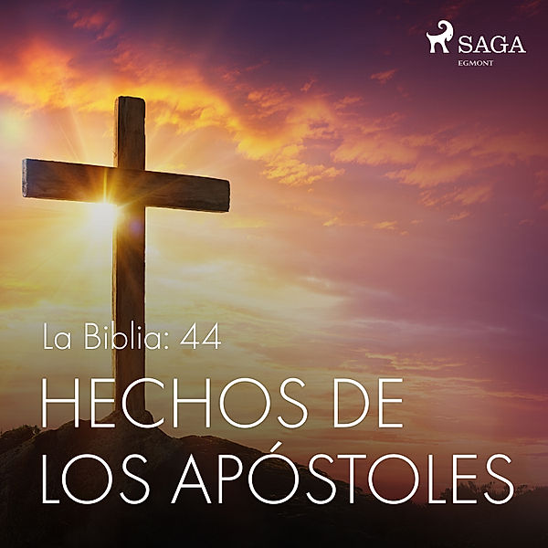 The Bible - La Biblia: 44 Hechos de los apóstoles, Anonimo