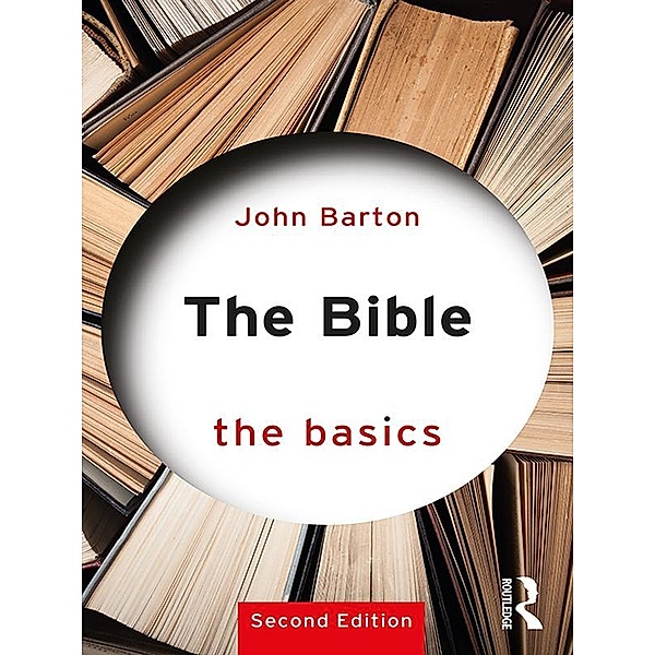 The Bible: The Basics, John Barton