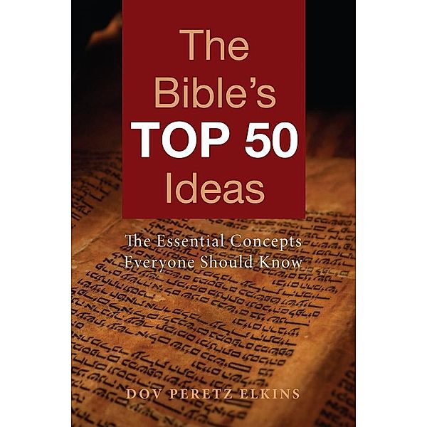 The Bible's Top 50 Ideas, Dov Peretz Elkins, Abigail Treu