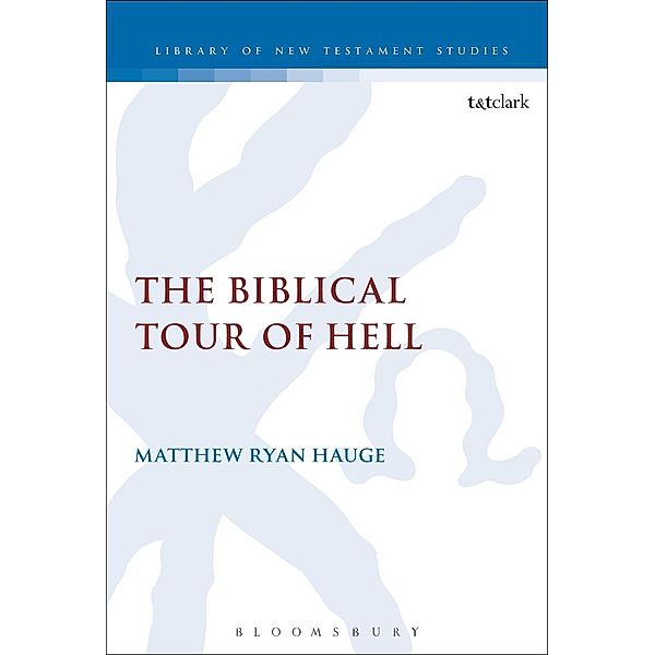 The Biblical Tour of Hell, Matthew Ryan Hauge