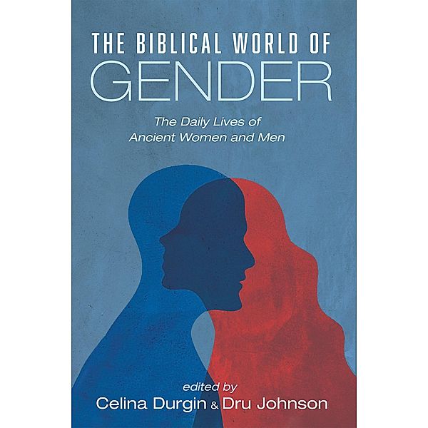 The Biblical World of Gender