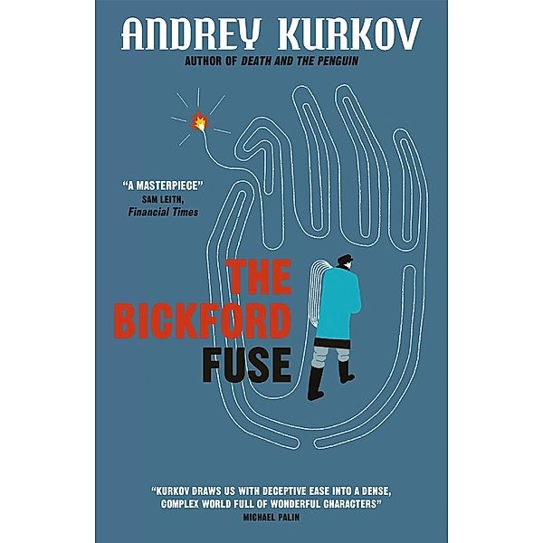 The Bickford Fuse, Andrey Kurkov