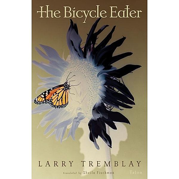 The Bicycle Eater, Larry Tremblay