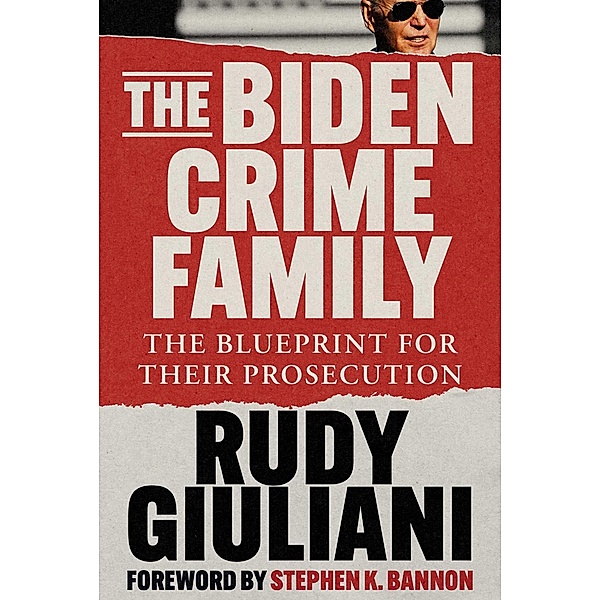The Biden Crime Family, Rudy Giuliani