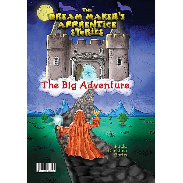 The Big Adventure, Paula Christine Curtis