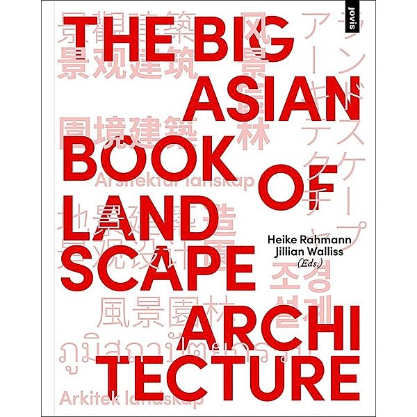 The Big Asian Book of Landscape Architecture