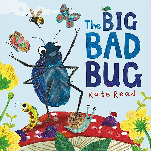 The Big Bad Bug, Kate Read