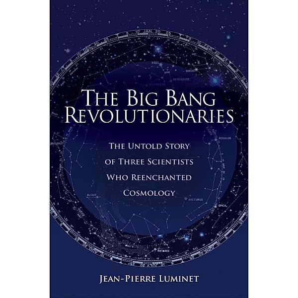 The Big Bang Revolutionaries, Jean-Pierre Luminet