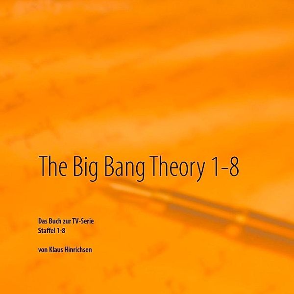 The Big Bang Theory 1 - 8, Klaus Hinrichsen