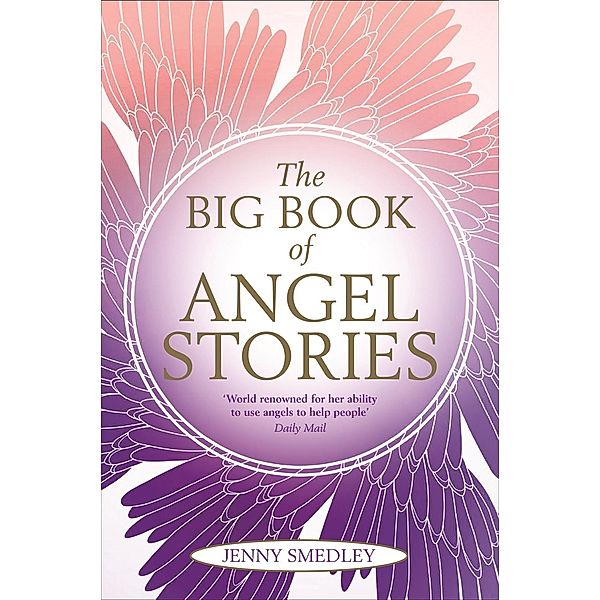 The Big Book of Angel Stories, Jenny Smedley