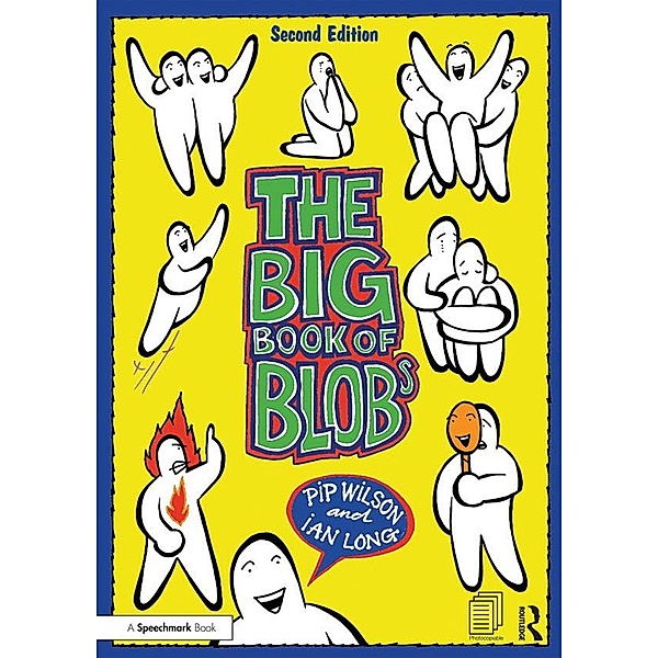 The Big Book of Blobs, Pip Wilson, Ian Long