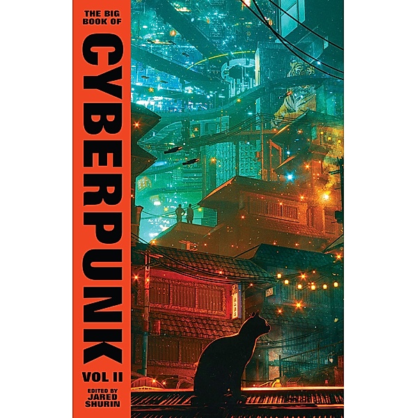 The Big Book of Cyberpunk Vol. 2, Various