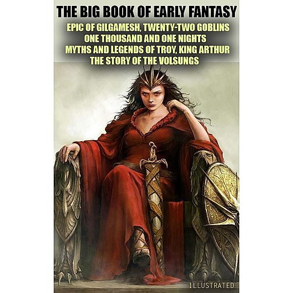 The Big Book of Early Fantasy. Illustrated, Anonymous