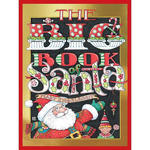 The Big Book of Santa, Mary Engelbreit