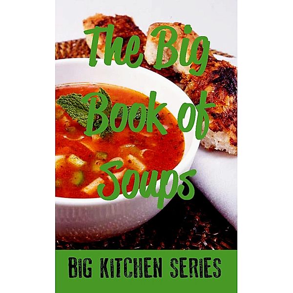 The Big Book of Soups, Various